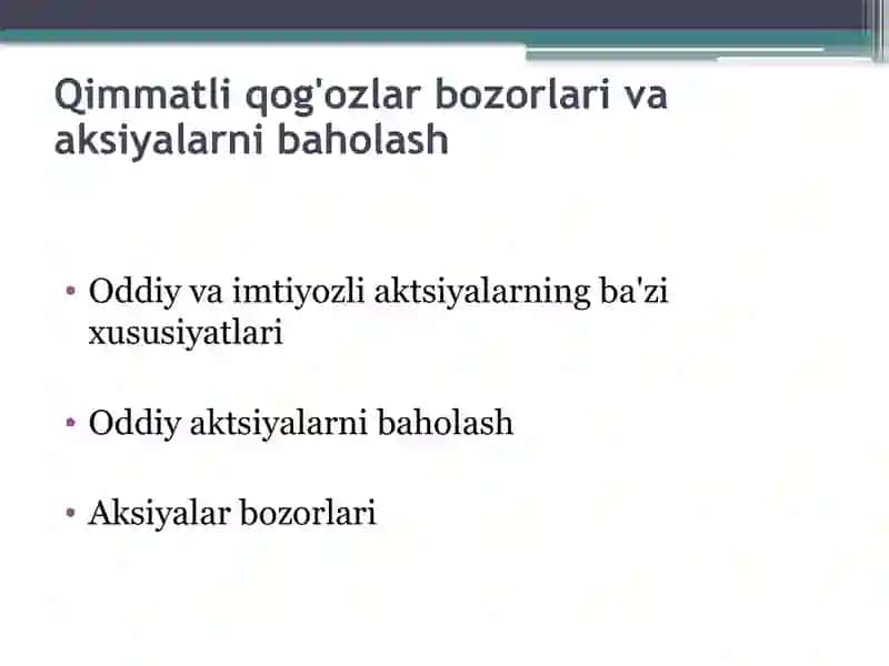 Qimmatli qog'ozlar bozorlari va aksiyalarni baholash 2