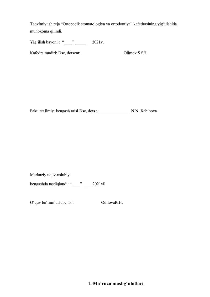 III- kurs talabalari uchun Ikkilamch deformasiyalar va patologik yedirilishlarni ortopedik davolash fanidan o‘tkaziladigan amaliy va klinik mashg‘ulotlar rejasi  2021-2022 o‘quv yili 2