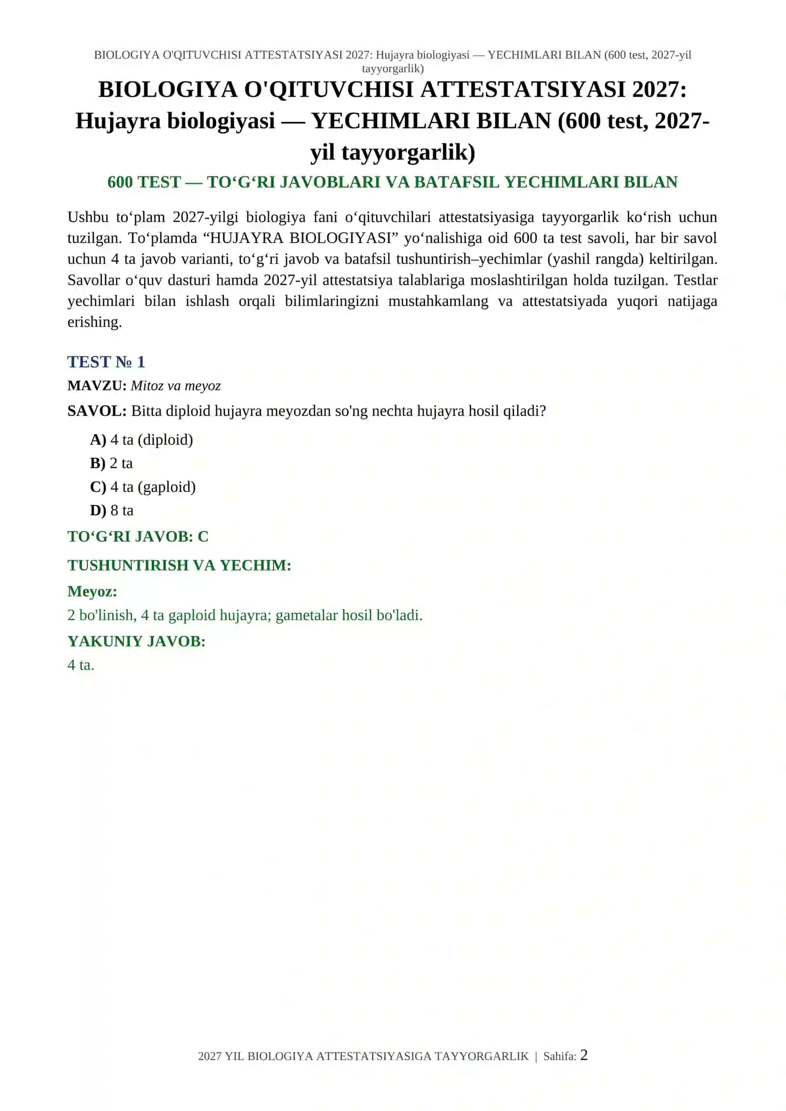 BIOLOGIYA O'QITUVCHISI ATTESTATSIYASI 2027: Hujayra biologiyasi — YECHIMLARI BILAN (600 test, 2027-yil tayyorgarlik) 2