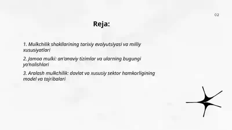 Mulkchilik shakllarining evolyutsiyasi: jamoa, aralash va xususiy mulkning hozirgi ko‘rinishlari 2
