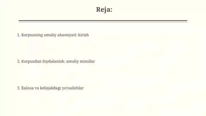 Korpusning amaliy ahamiyati 2