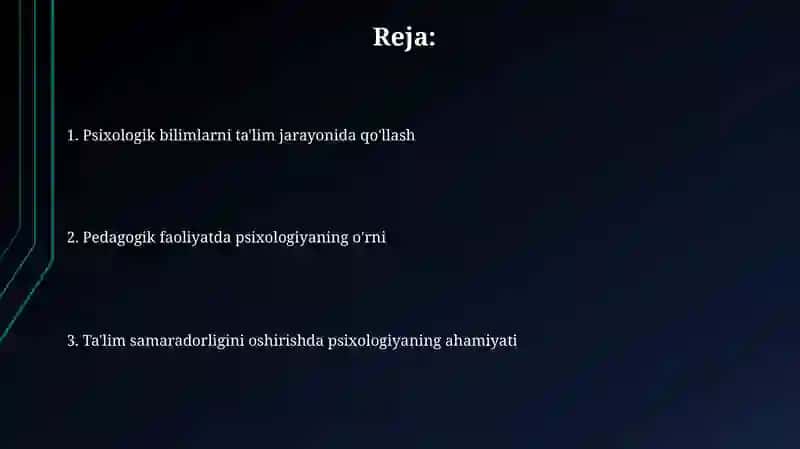Pedagog faoliyatida psixologiyaning o‘rni 2