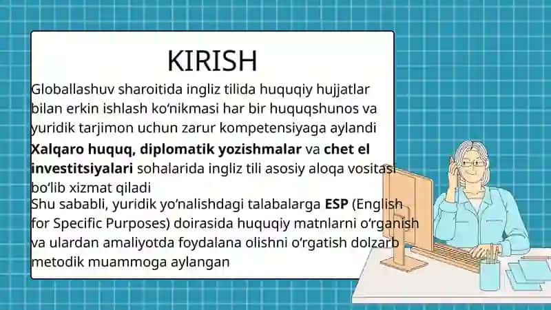INGLIZ TILIDA HUQUQIY HUJJATLAR BILAN ISHLASH KO‘NIKMALARINI SHAKLLANTIRISH METODIKASI 2