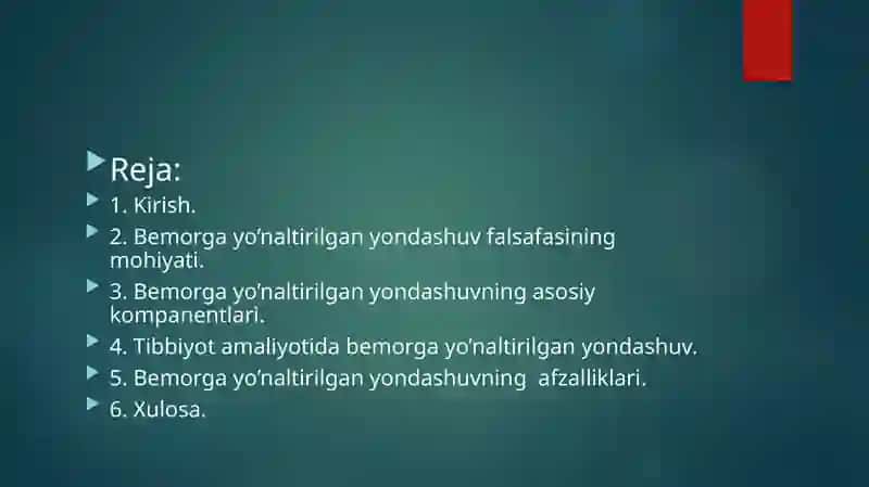 Bemorga yo’naltirilgan yondashuv falsafasini tushunganligini ko’rsatish 2