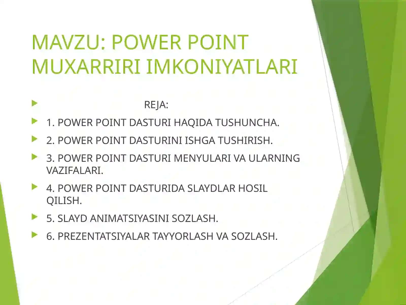 POWER POINT MUXARRIRI IMKONIYATLARI 2
