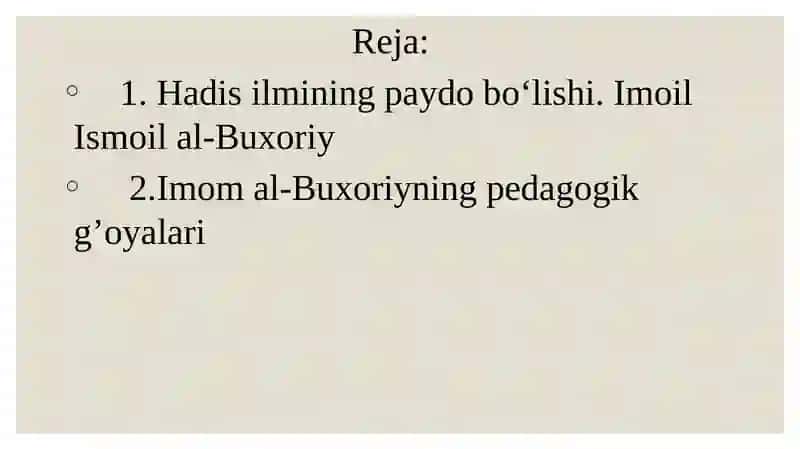 Imom al-Buxoriyning pedagogik g’oyalari 2