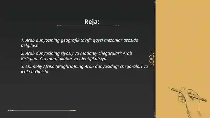 Arab dunyosining geografik chegaralari va mintaqaviy boʻlinishi 2
