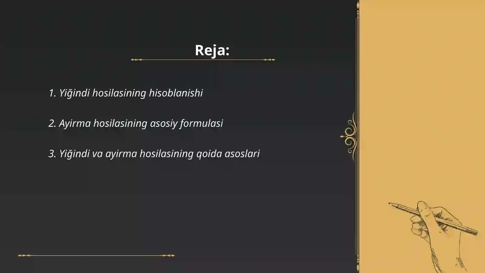 Yiğindi va ayirmaning hosilasi 2