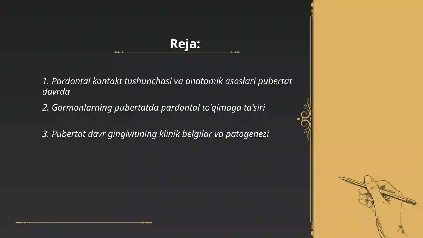Pardontal co'ntak va pubertat davr tavsifi 2