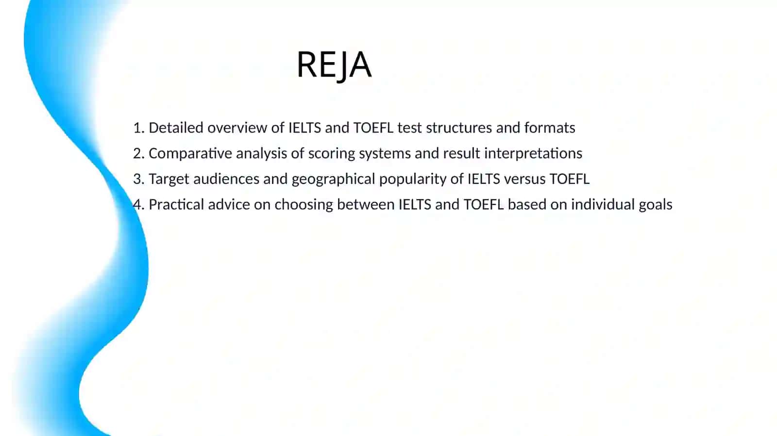 COMPARISON OF IELTS AND TOEFL: INTERNATIONAL ENGLISH PROFICIENCY TESTS 2