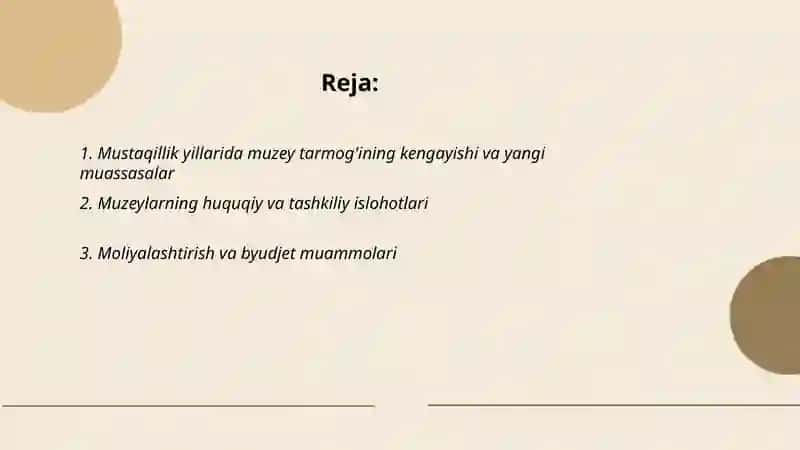Muzeylar faoliyatining rivojlanishi 2
