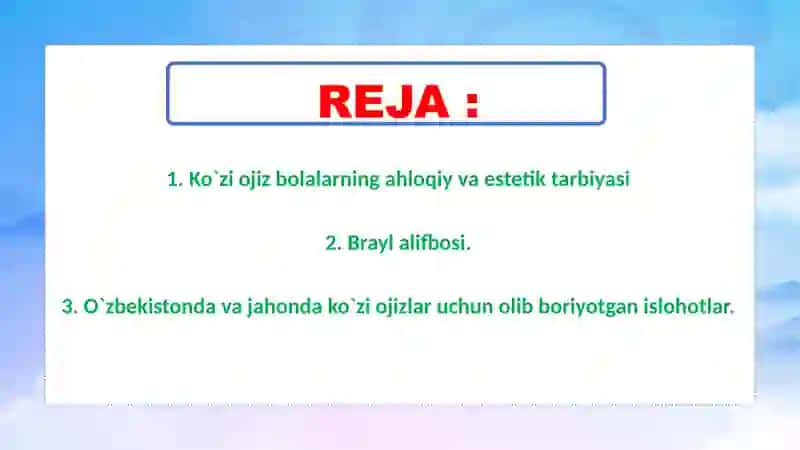 Koʻrishda nuqsoni boʻlgan bolalarning ahloqiy va estetik tarbiyasi 2