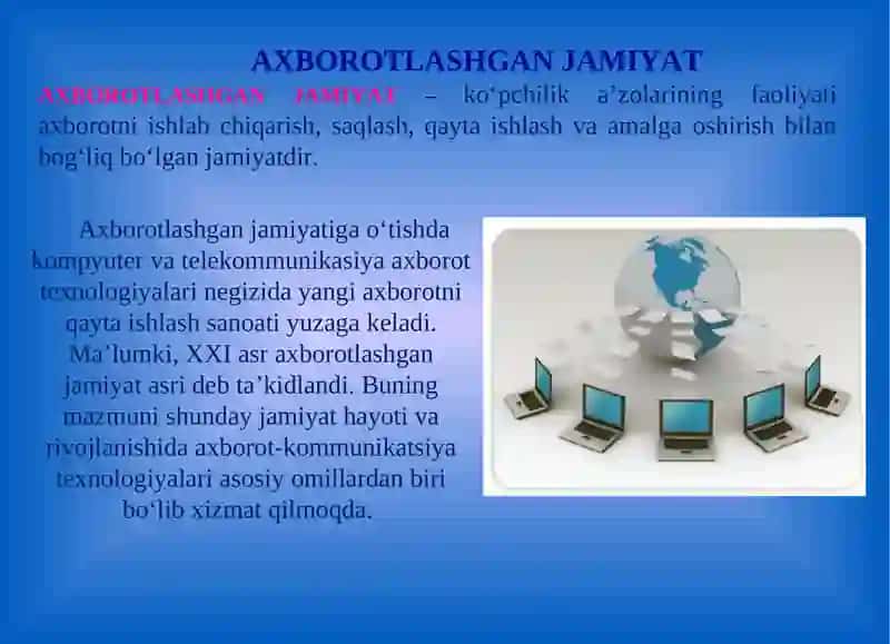 Axborotni jamiyatda tutgan oʻrni va ahamiyati 2