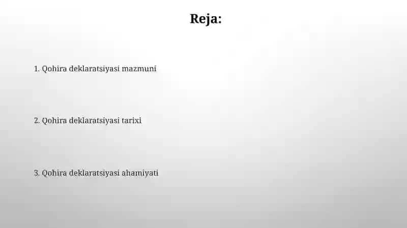 Qohira deklaratsiyasi tarixi va mazmuni 2