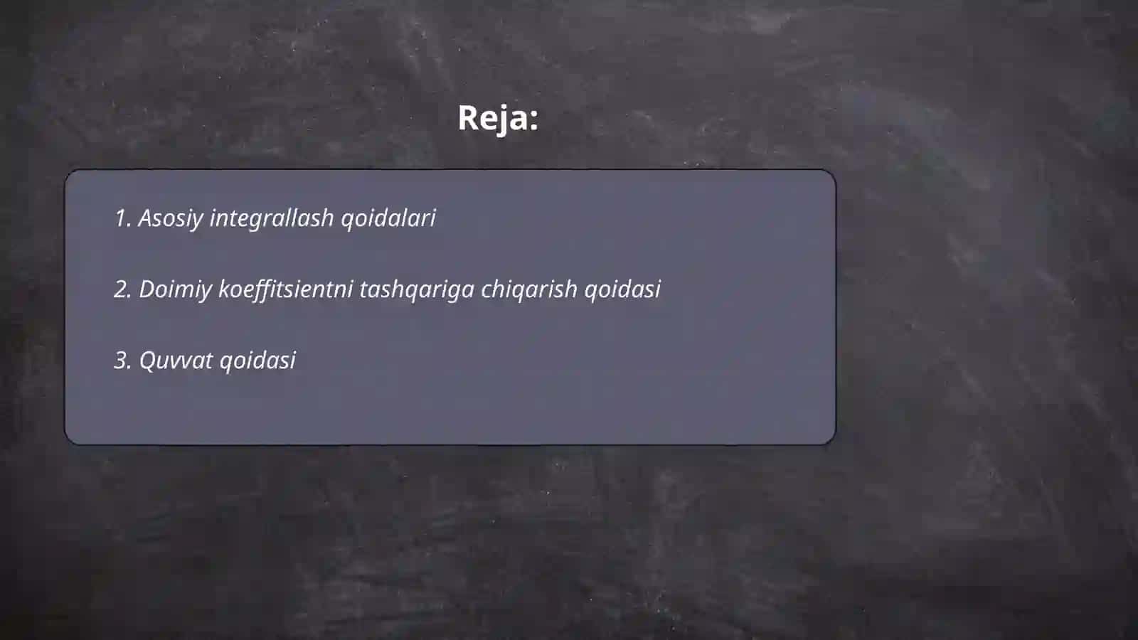 Asosiy integrallash qoidalari 2