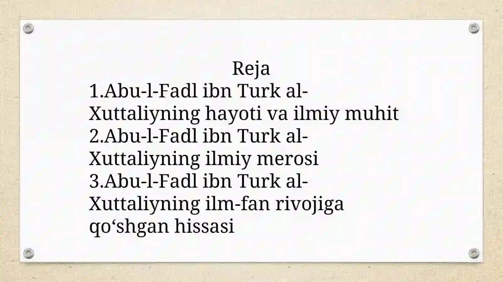 Abu-l-Fadl ibn Turk al-Xuttaliy (VIII-IX asrlar) 2
