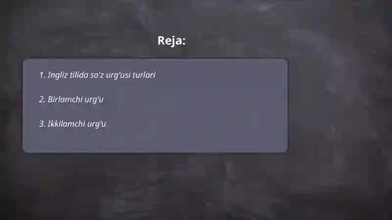 Ingliz tilida so'z urg'usi turlari 2