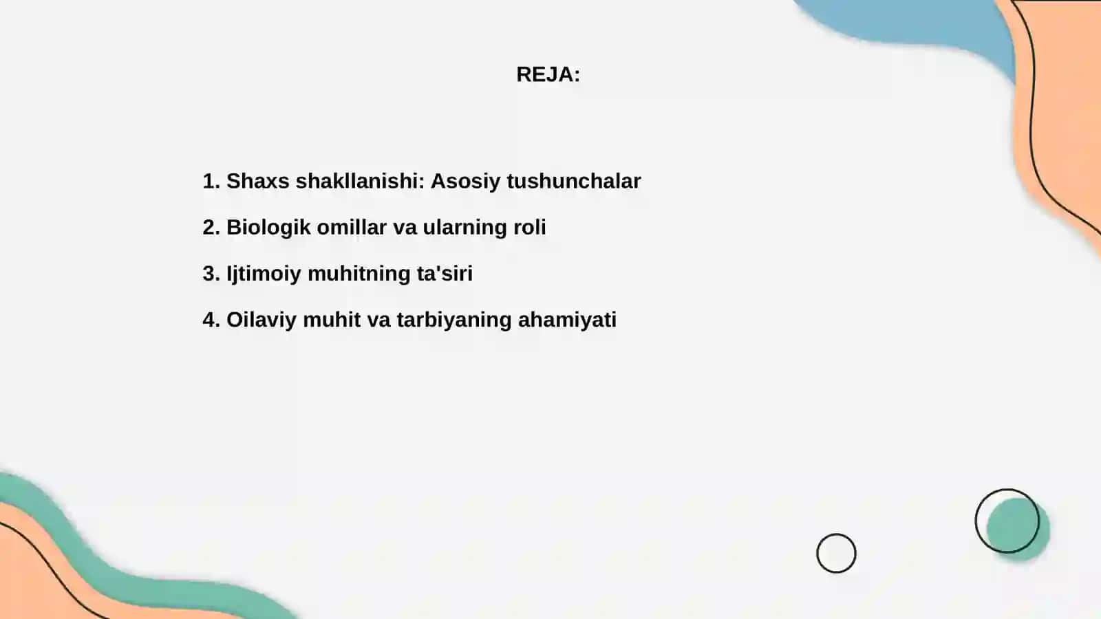 Shaxs shakllanishiga ta'sir etuvchi omillar 2