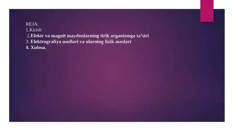 Elektr va magnit maydonlari va ularning tirik  organizmga tasiri. Elektrografiya usullarini fizik asoslarini o'rganish (EKG EEG EMG) 2