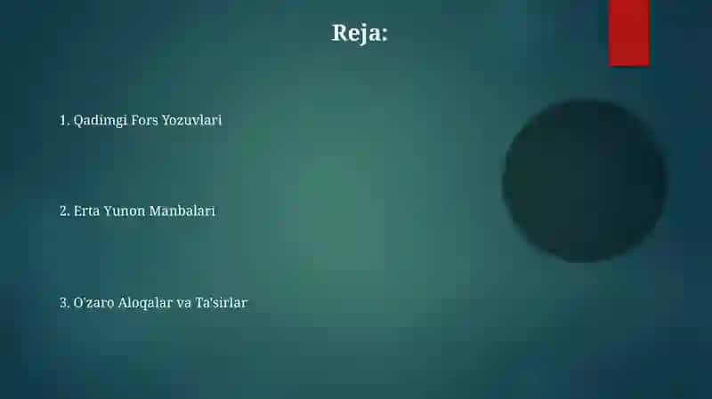 Qadimgi fors bitiklari va ilk yunon manbalari 2