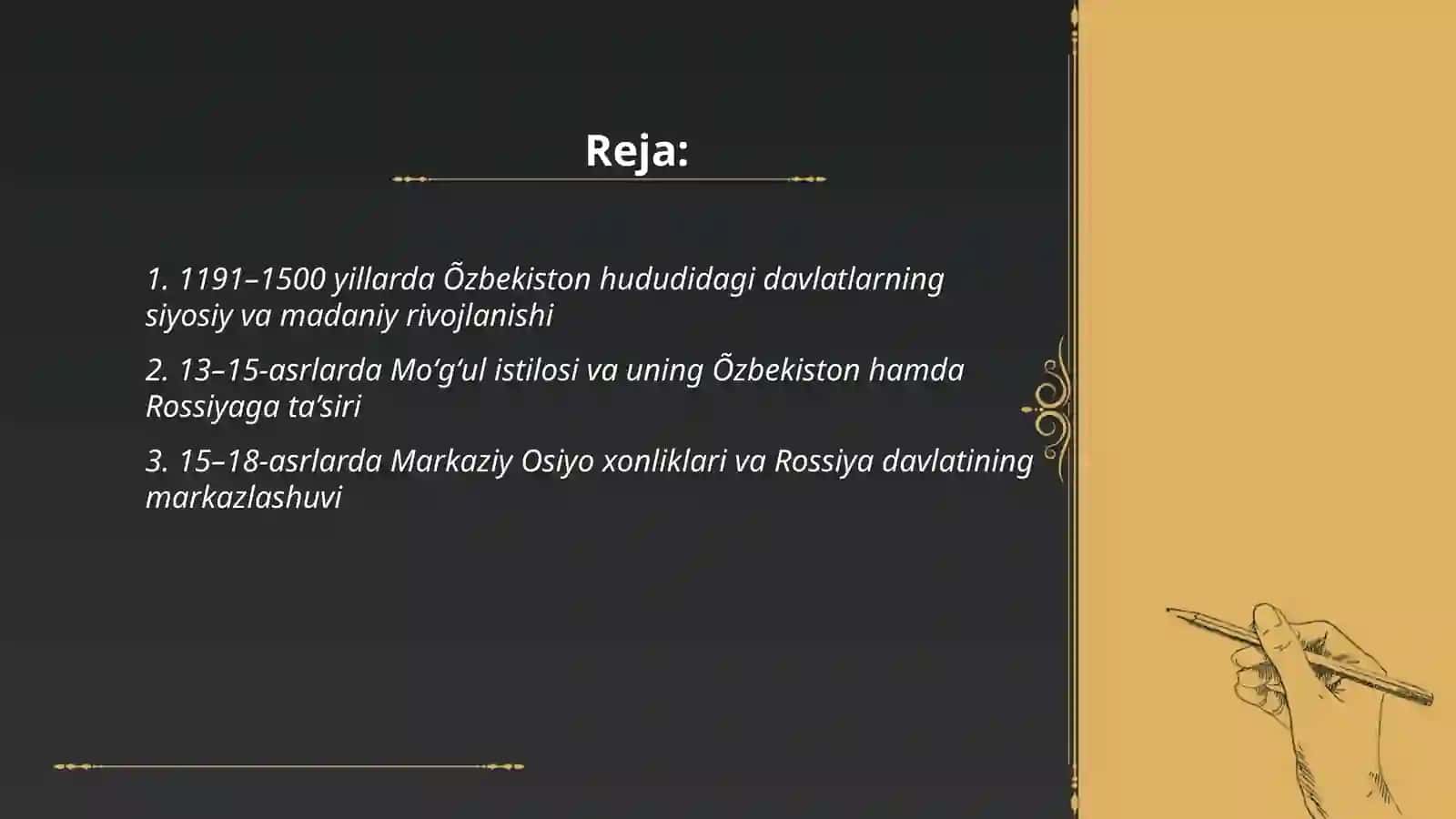 1191-2025 yillarda Õzbekiston va Rossiya davlatlarida taraqqiyoti 2