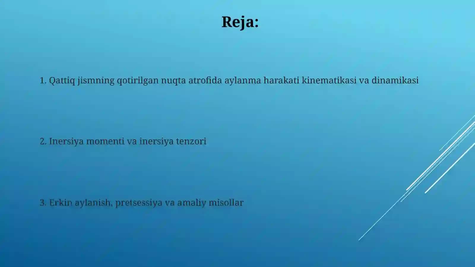 Qattiq jismning qozg'almas nuqta atrofidagi aylanma harakati 2