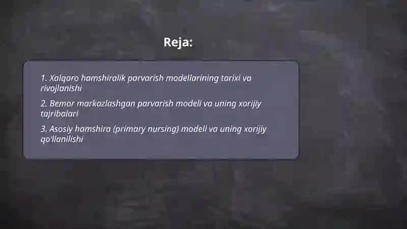 Hamshiralik parvarish modellarining xorijiy usullari 2