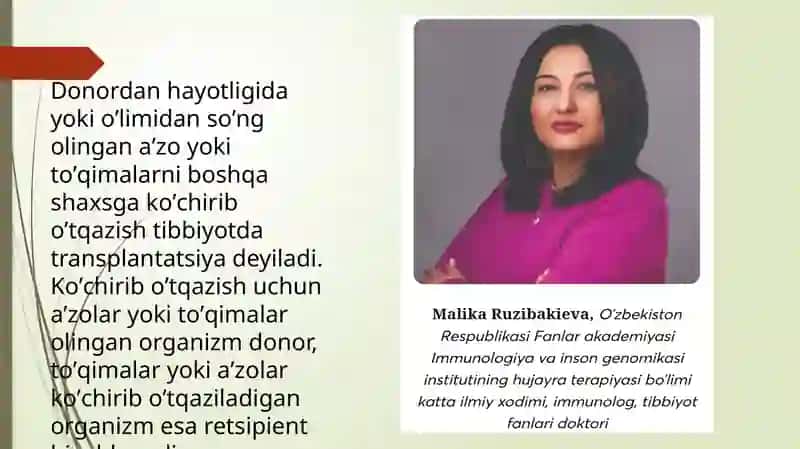 Donordan hayotligida yoki oʼlimidan olingan aʼzo yoki toʼqimalarni boshqa shaxsga transplantatsiya 2