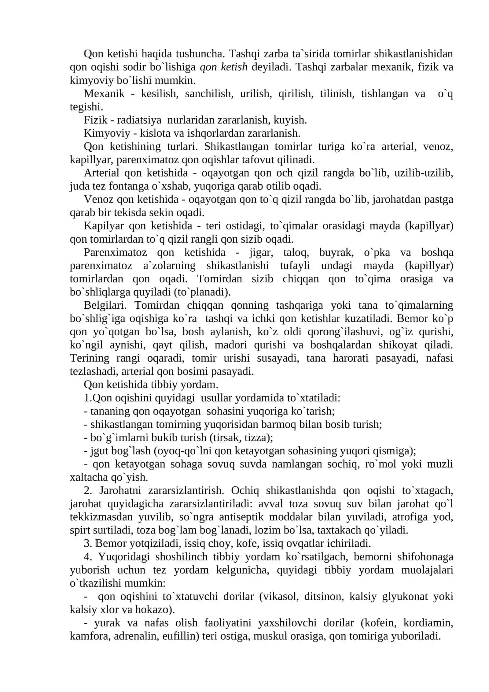 Qon ketishi, uning turlari, tibbiy yordam. Qon va qon o`rnini bosuvchi suyuqliklar quyish 2