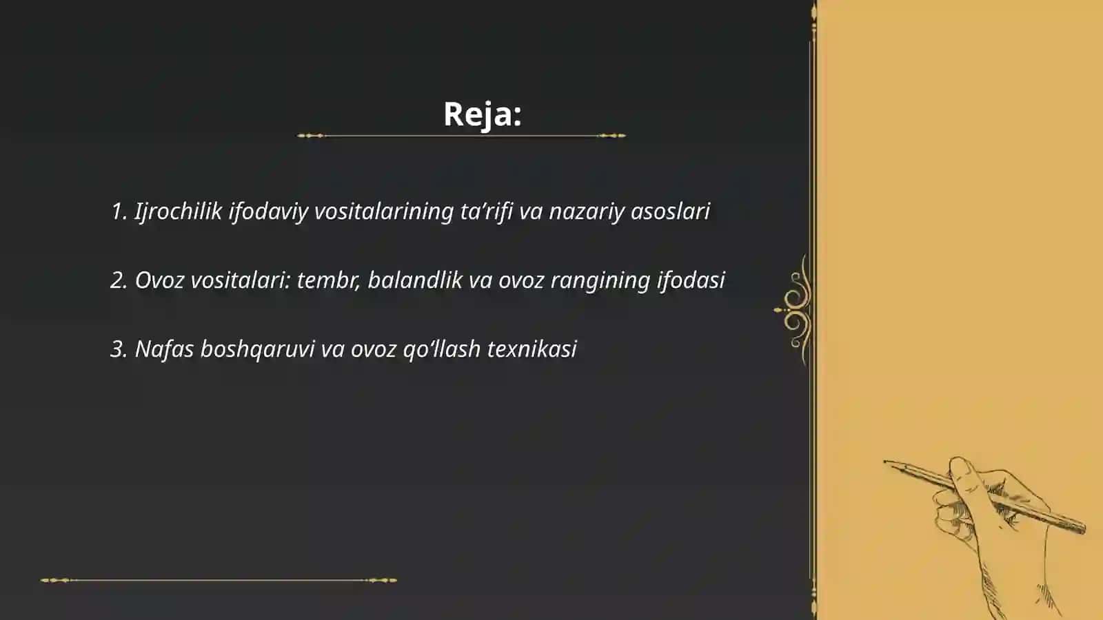 Ijrochilik ifodaviy vositalari. Ifodali bajaruvchi vositalarning vazifalari 2