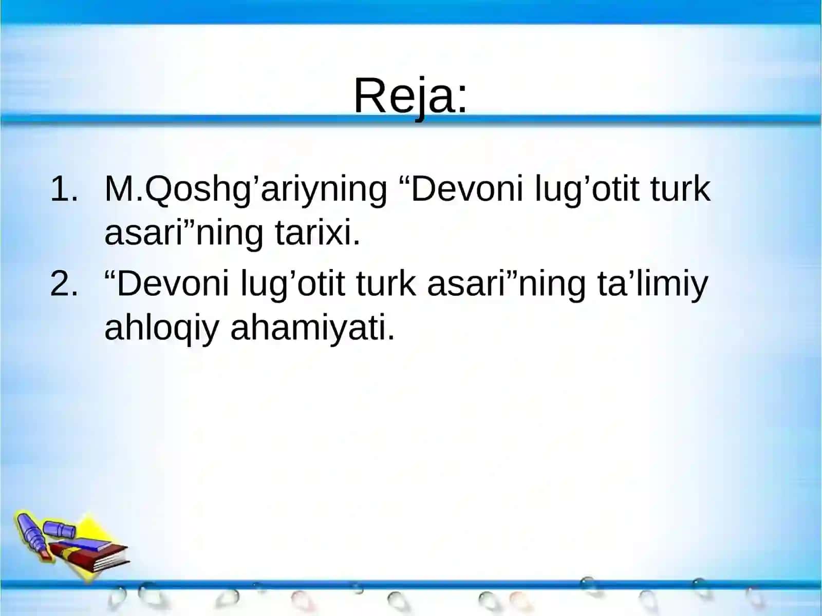 Maxmud Qoshg’ariyning ta’limiy-ahloqiy qarashlari 2