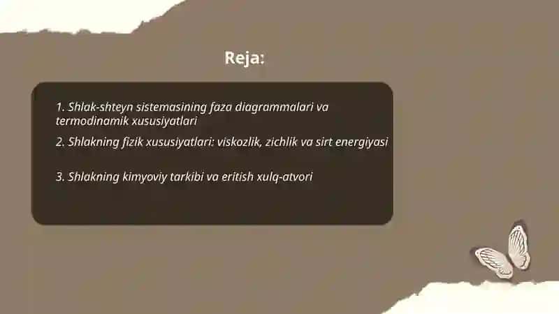 Shlak - shteyn sistemasining fizika - kimyoviy xususiyatlari. 2