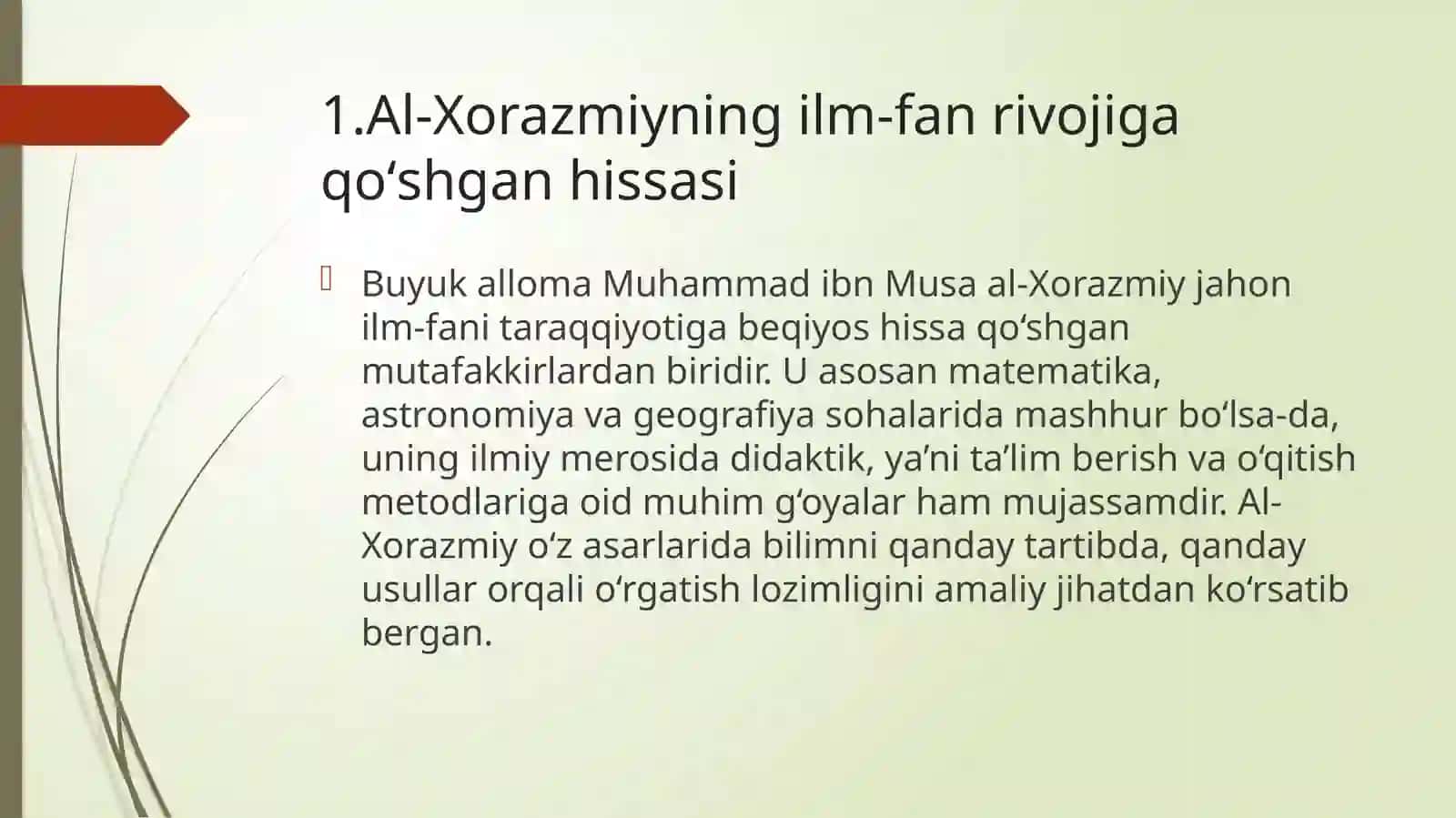 Imom Abdullox Muhammad ibn Muso al Xorazmiyning didaktik g’oyalari 2