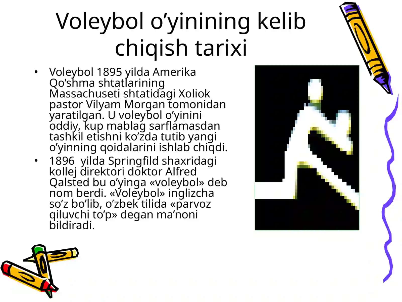 Voleybol o‘yinining kelib chiqishi, qoidalari va O’zbekistonda rivojlanishi tarixi 2
