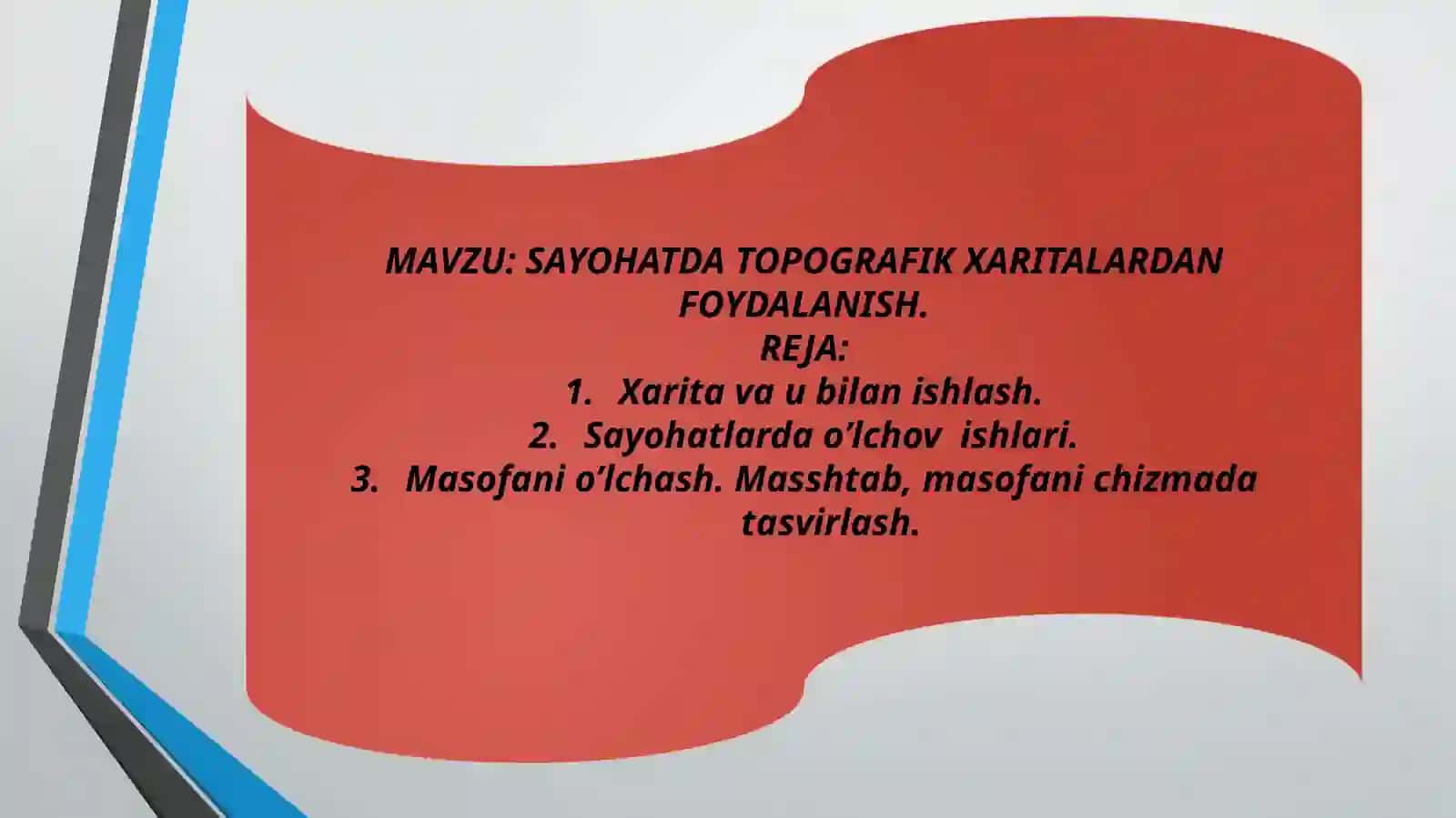 SAYOHATDA TOPOGRAFIK XARITALARDAN FOYDALANISH 2