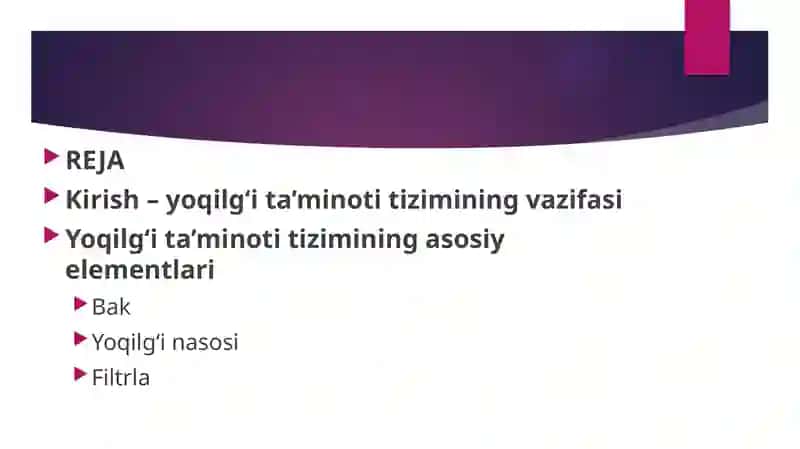 Dvigatelni yonilg'i bilan ta'minlash maqsadida haqida. 2
