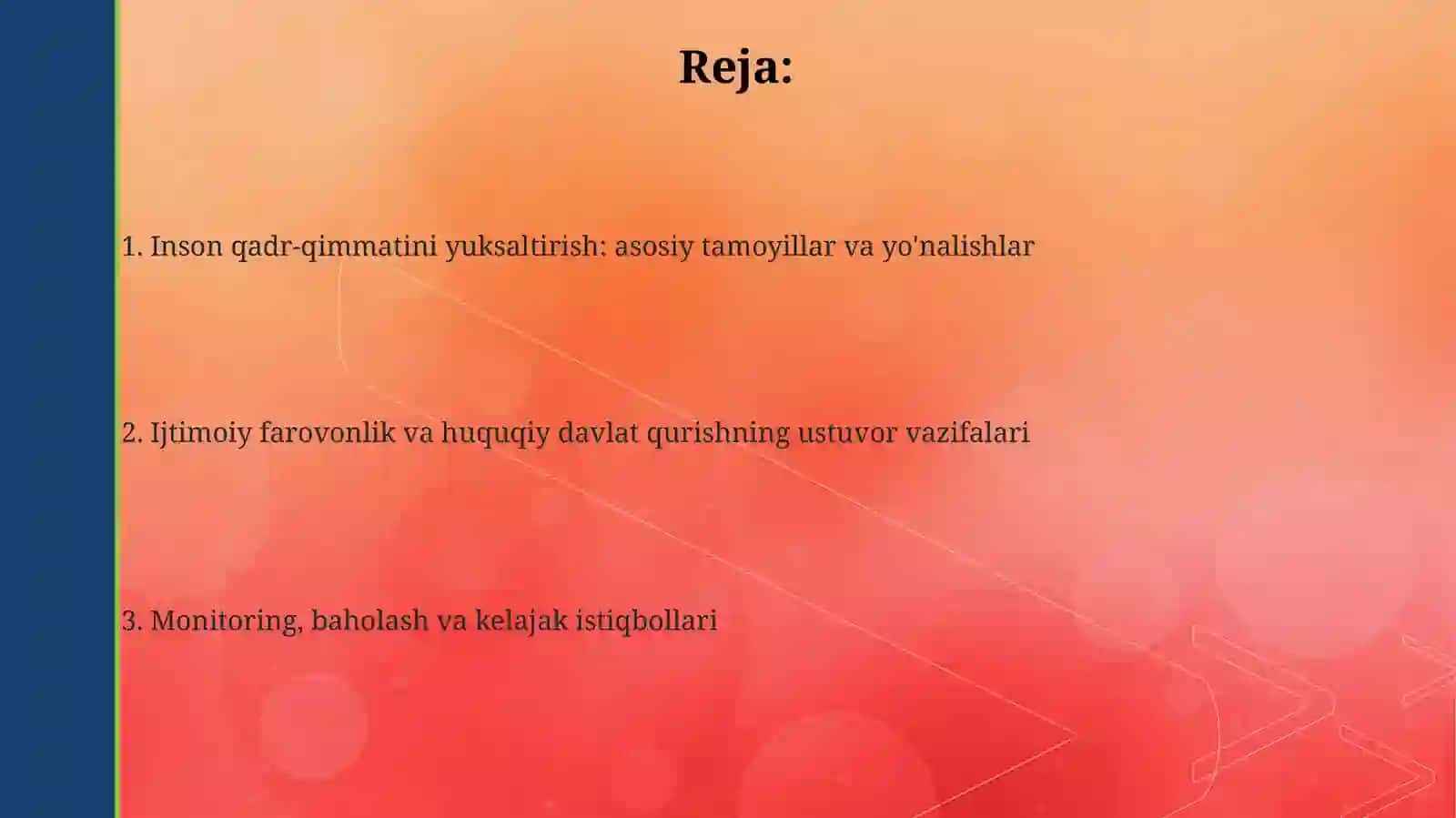 Inson qadr-qimmatini yuksaltirish: asosiy tamoyillar va yo'nalishlar 2
