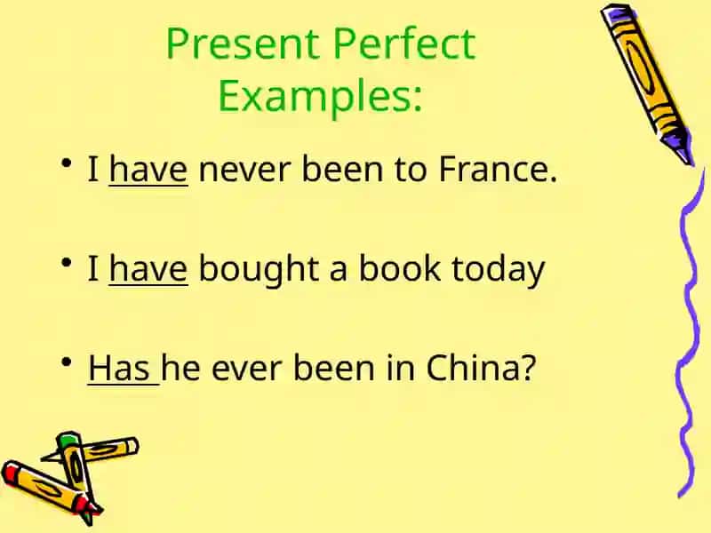 Present Perfect Tense in English 2