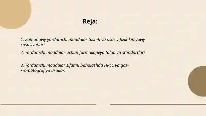 Zamonaviy yordamchi moddalar. Ularning sifatini baholash usullari 2