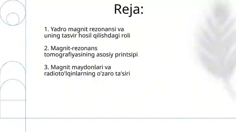Magnit Rezonans Tomografiyaning ishlash prinsipi 2