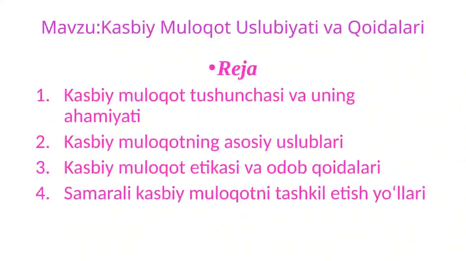 Kasbiy Muloqot Uslubiyati 2