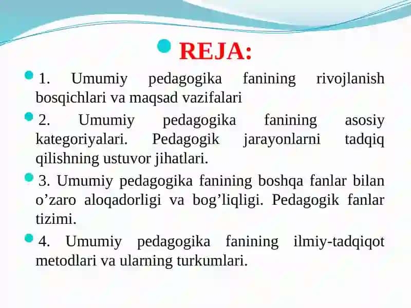 UMUMIY PEDAGOGIKA FAN SIFATIDA. PEDAGOGIKANING ILMIY TADQIQOT   METODLARI. 2