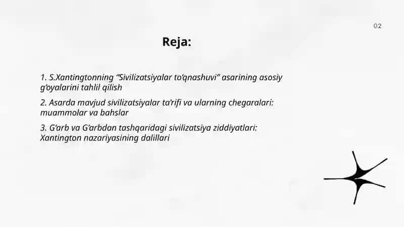 S.Xantingtonning “Sivilizatsiyalar to’qnashuvi” asarini o’qish va mohiyati bo’yicha esse tayyorlash 2