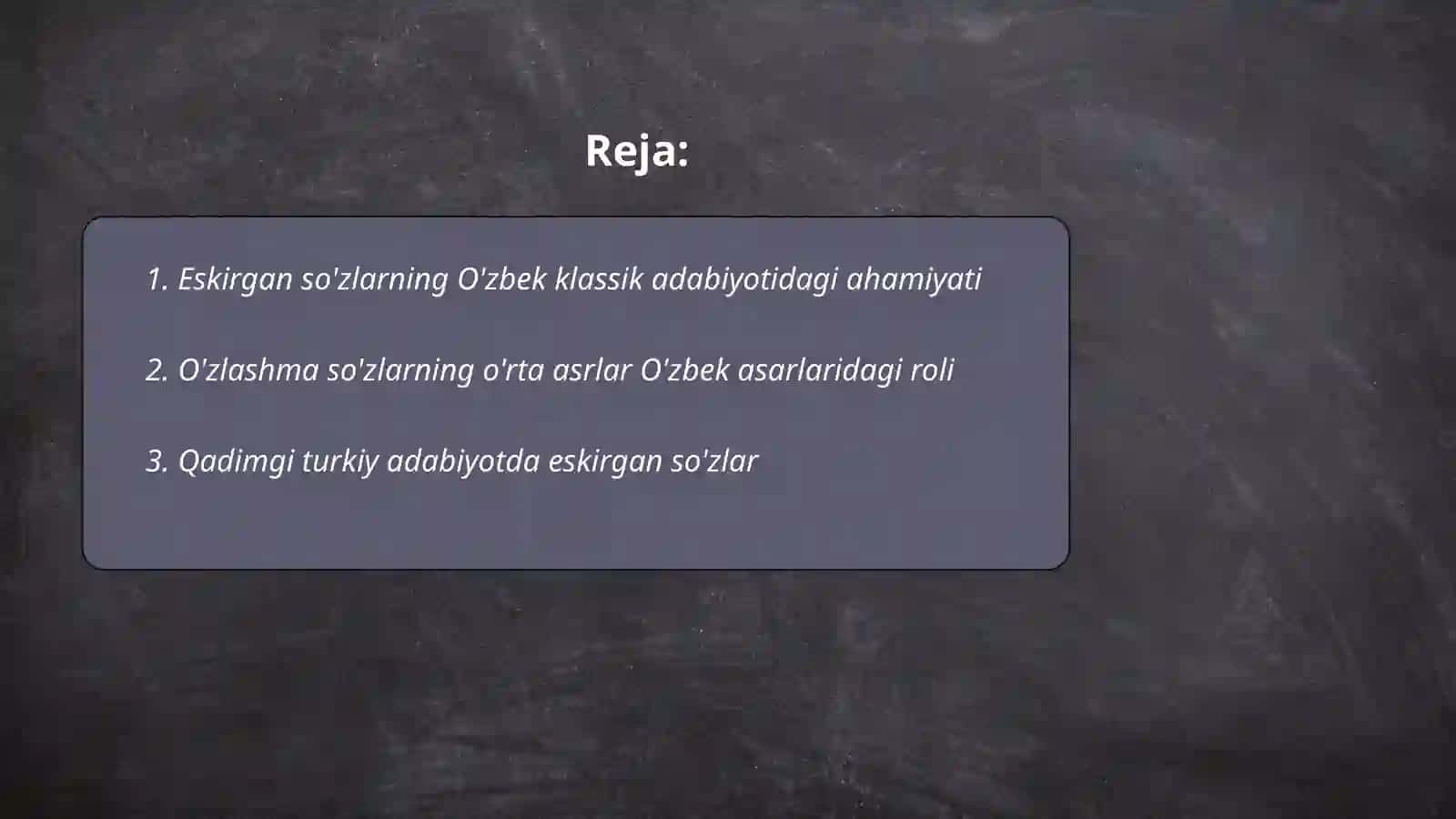Eskirgan so'zlarning tarixiy asarlarda qo'llanilishi hamda o'zlashma so'zlar 2