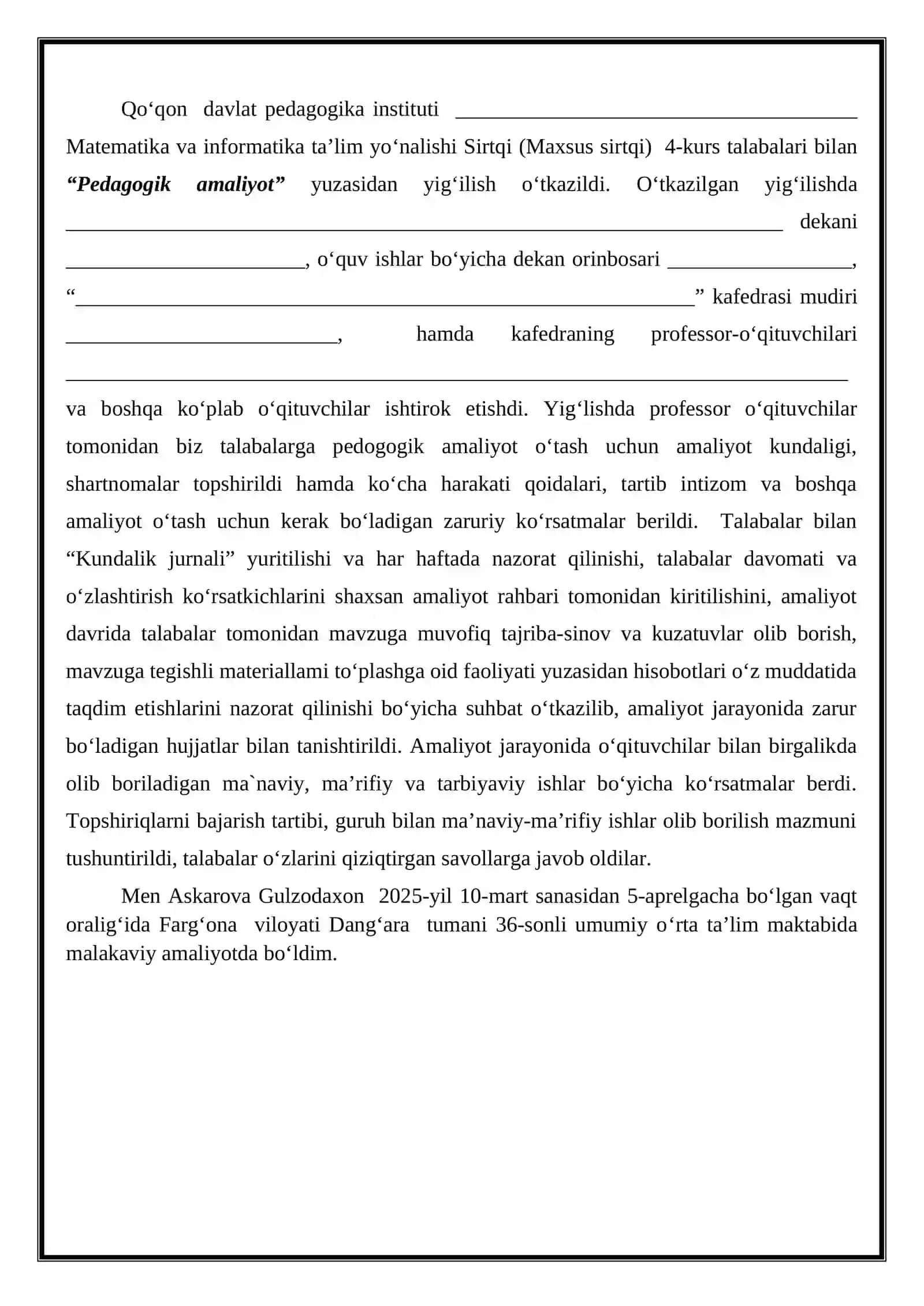 PEDAGOGIK AMALIYOT DAVRIDA BAJARGAN ISHLARI YUZASIDAN TAYYORLAGAN HISOBOTI 2