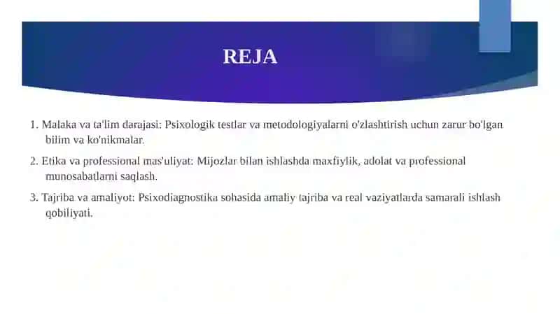 Psixodiagnostika bilan shug'ullanuvchi pisixologa qoʻyiladigan talablar 2