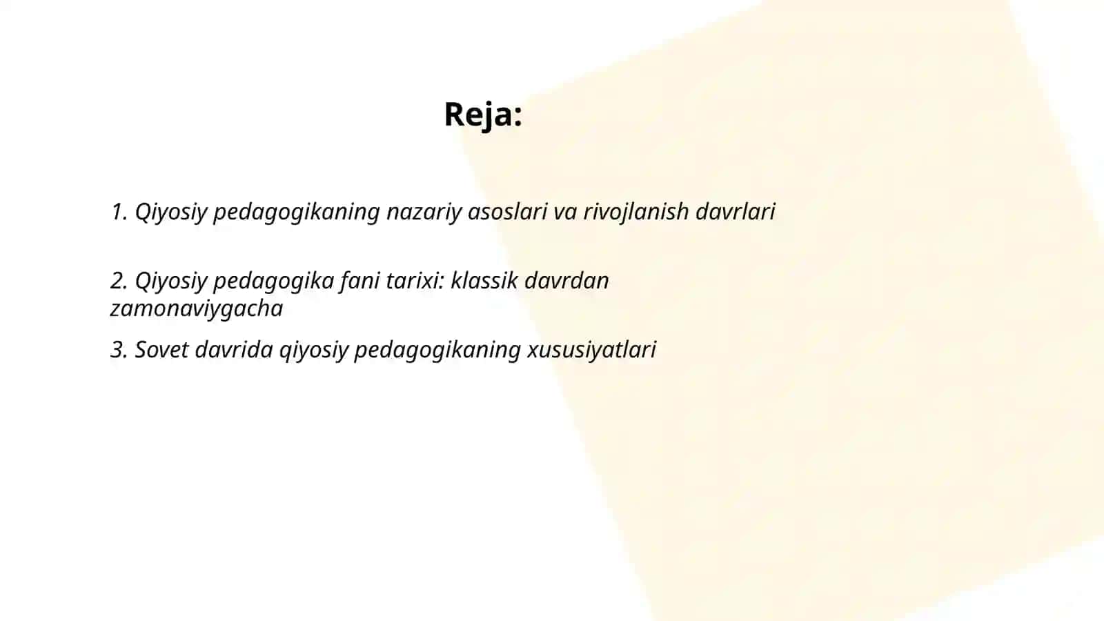Qiyosiy pedagogika fani taraqqiyotining davriy xususiyatlari mazmuni vazifalari 2