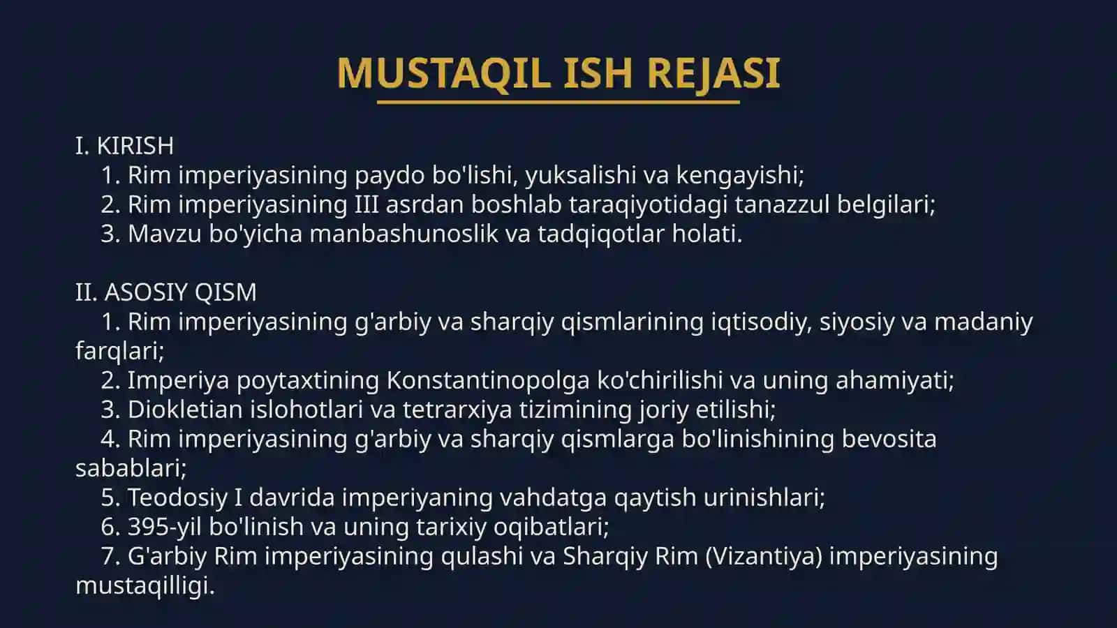Rim imperiyasining g'arbiy va sharqiy qismlarga bo'linishi va uning sabablari 2