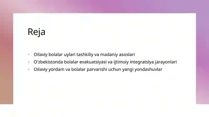 O'zbekistonda oilaviy bolalar uyini tashkil etilishi. 2