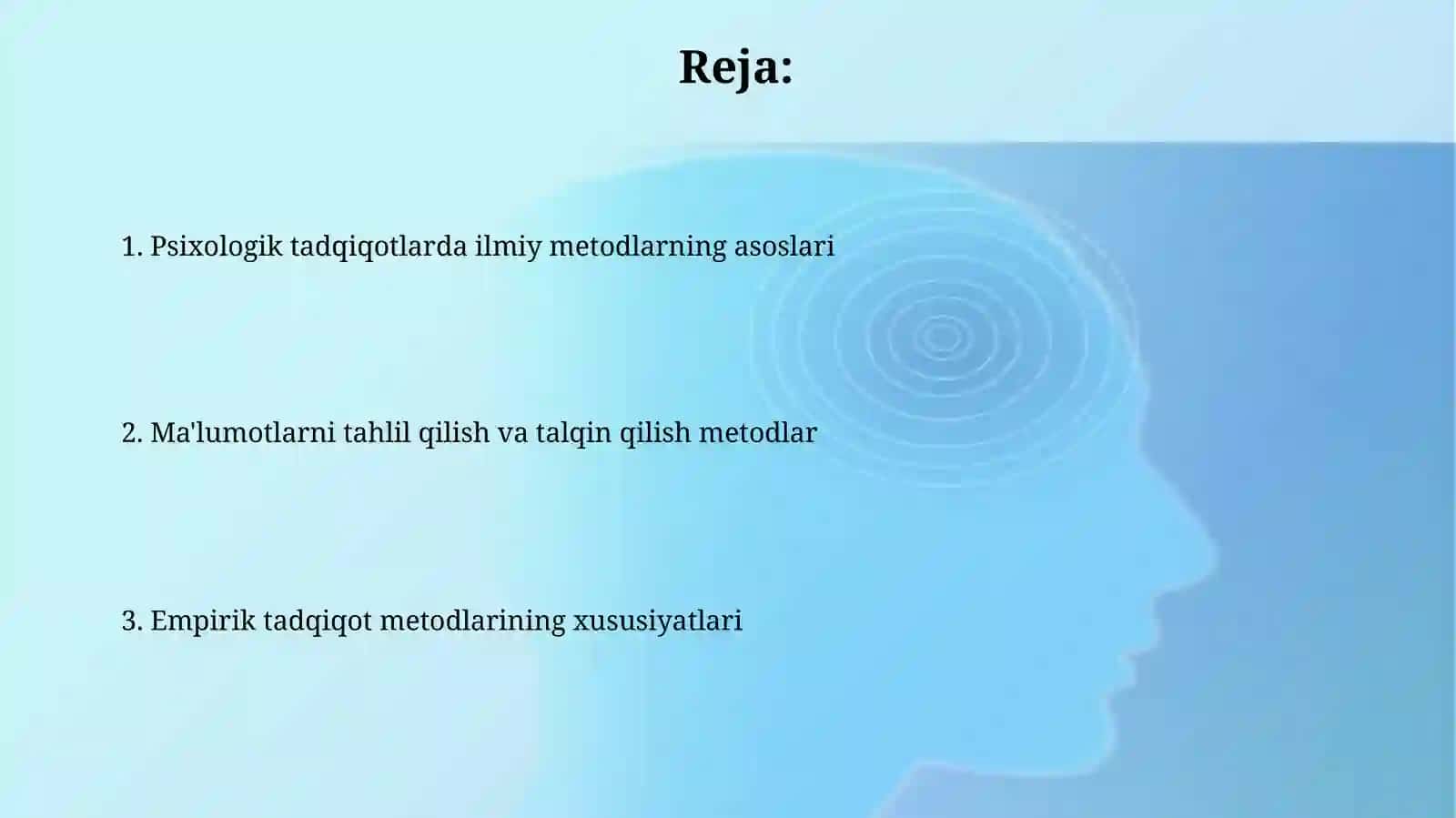 Psixologiyada ilmiy tadqiqotlarning metodologik asoslari 2